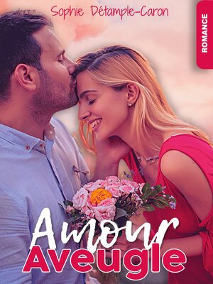 cover image of Amour aveugle